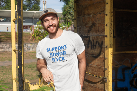 Support The Brave, Honor The Fallen, Back The Blue - Premium Quality Tee, Made in the U.S.A.